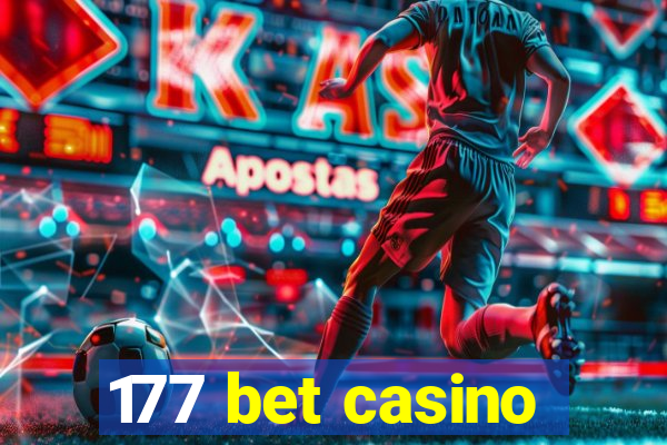 177 bet casino